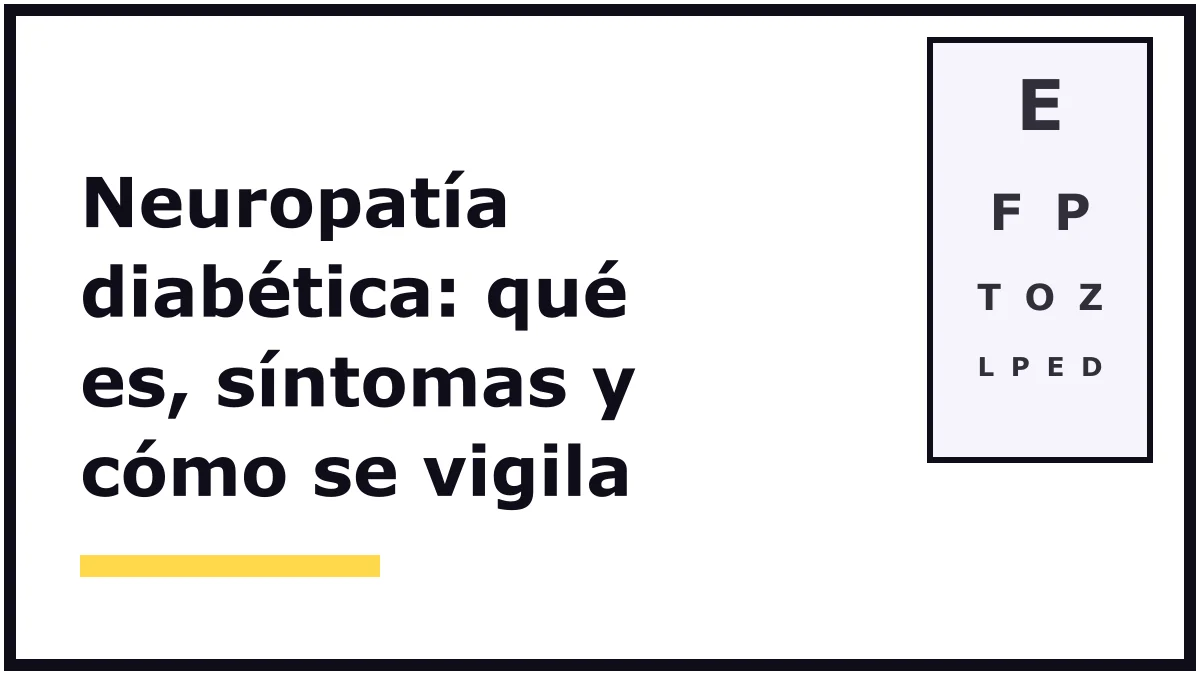 Portada ilustrada sobre la neuropatía diabética: el título en letras negras grandes sobre fondo blanco y una tabla de letras para medir la vista, sin personas ni producto