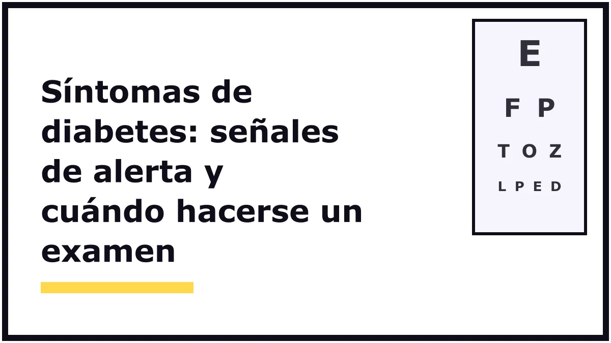 Portada ilustrada sobre los síntomas de diabetes: el título en letras negras grandes sobre fondo blanco y una tabla de letras para medir la vista, sin personas ni producto